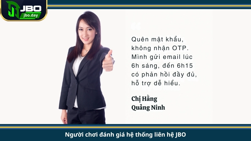 Người chơi đánh giá hệ thống liên hệ JBO