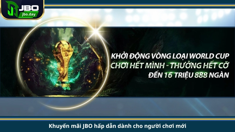 Khuyến mãi JBO hấp dẫn dành cho người chơi mới