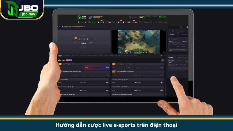 Hướng dẫn cược live e-sports trên điện thoại