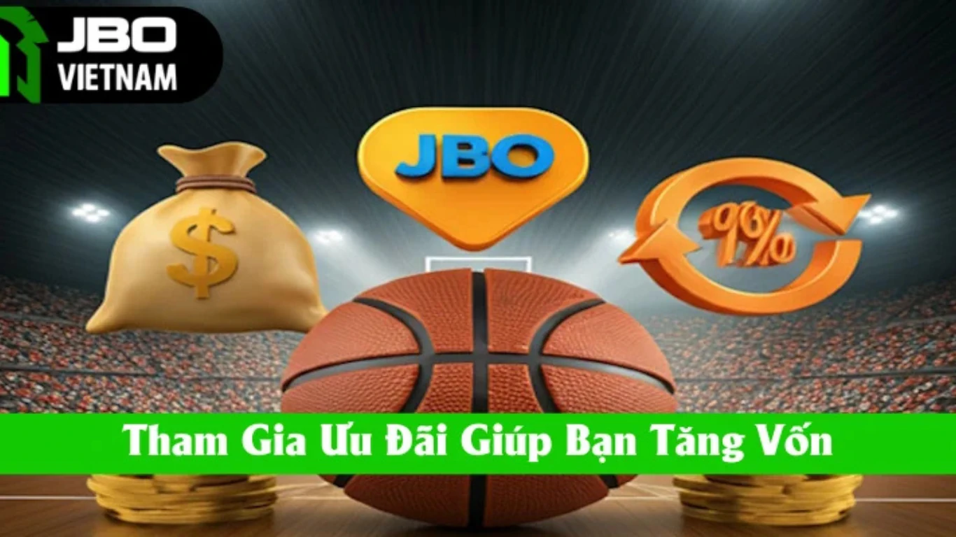 Tham gia khuyến mãi bóng rổ giúp bạn tăng vốn